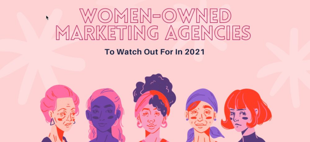 Ladybugz Interactive named among Women-Owned Agencies to Watch Out for in 2021