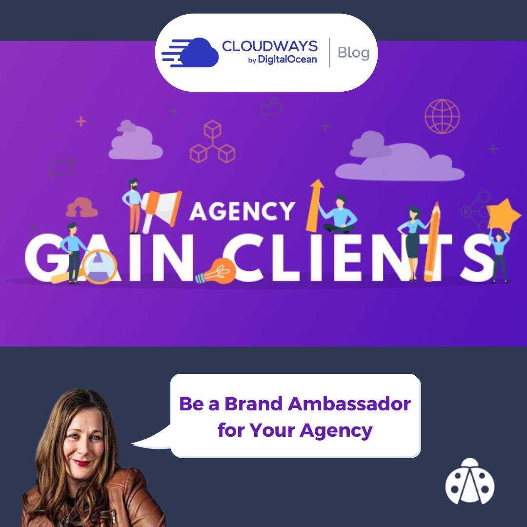 Cloudways. How to get more clients Graphic Image