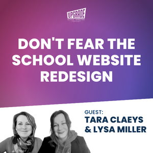 Upgrade your school marketing podcast image featuring Lysa Miller of Ladybugz.