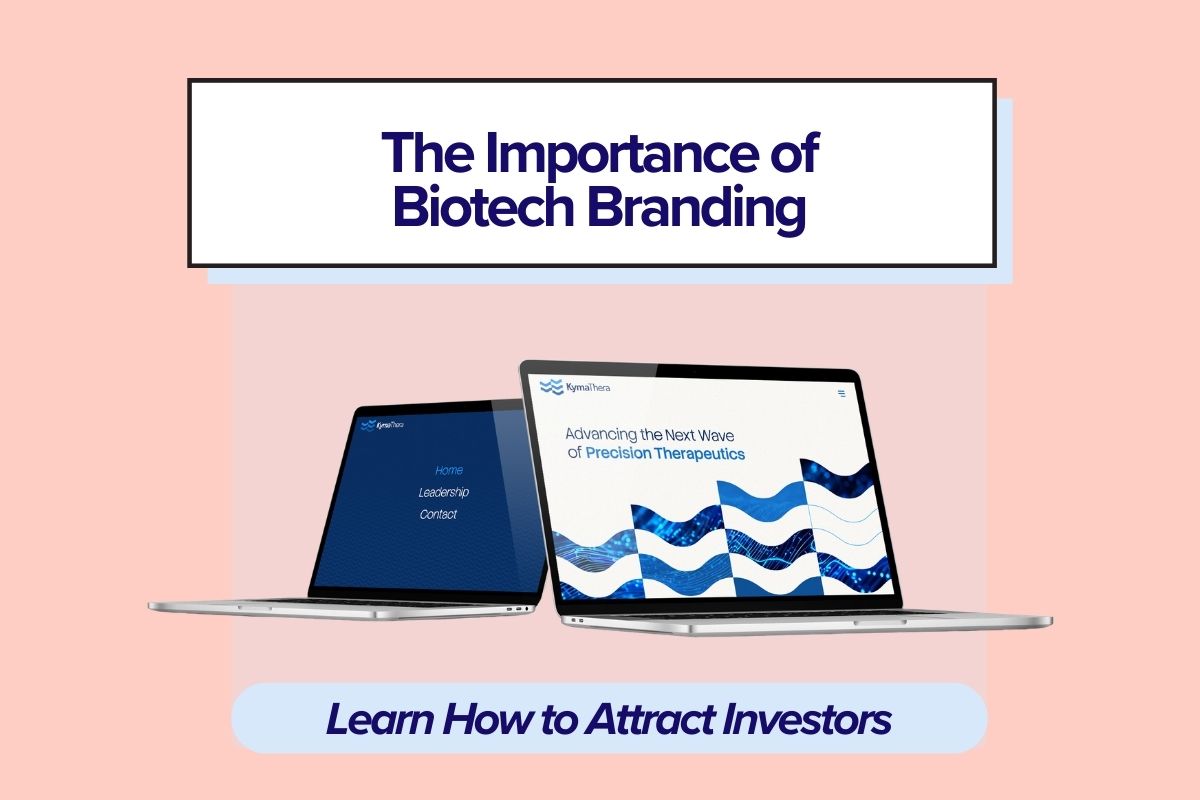 Biotech Branding Should Be Top of Mind For Your Company