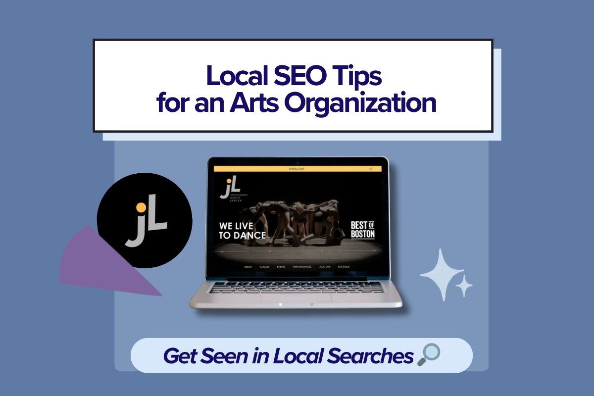 Local SEO Tips for an Arts Organization.