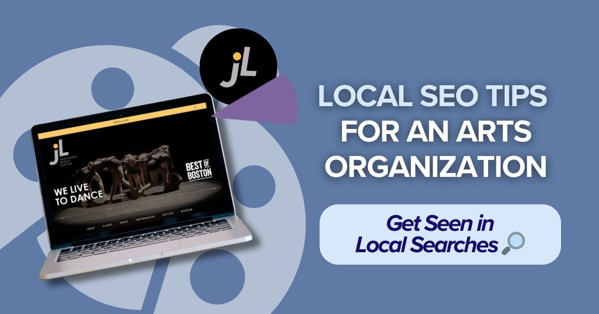 Local SEO Tips for an Arts Organization