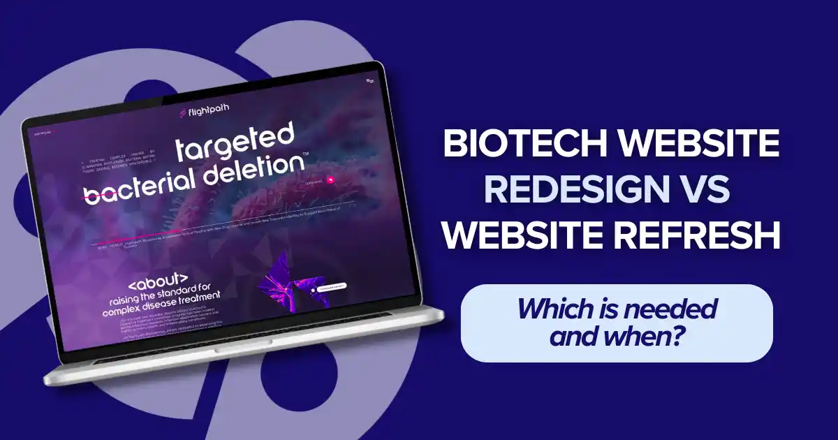 Biotech website design vs website refresh promotional image with a website on it and words.
