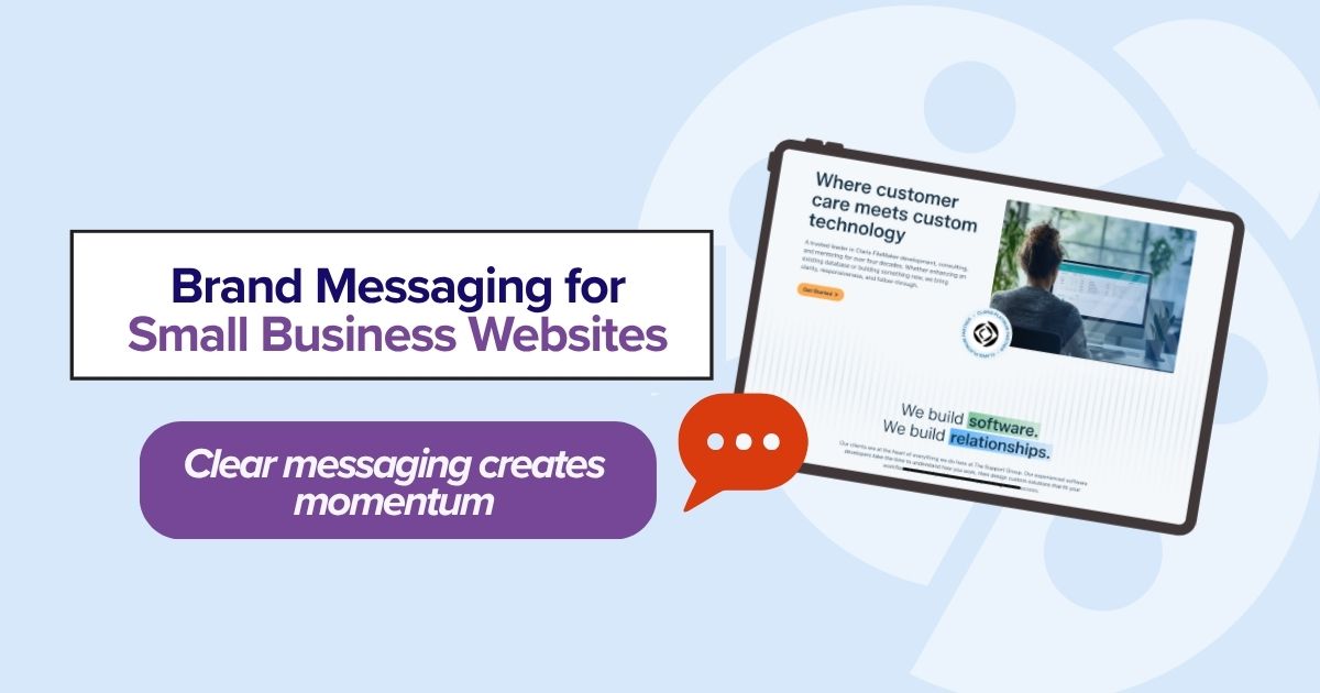 Brand Messaging for Small Business Websites in 2026.