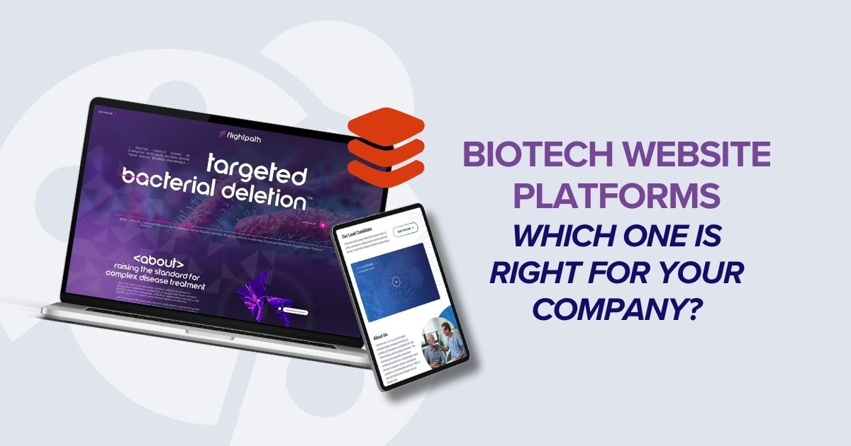 Biotech Website Platforms Which One is Right for Your Company