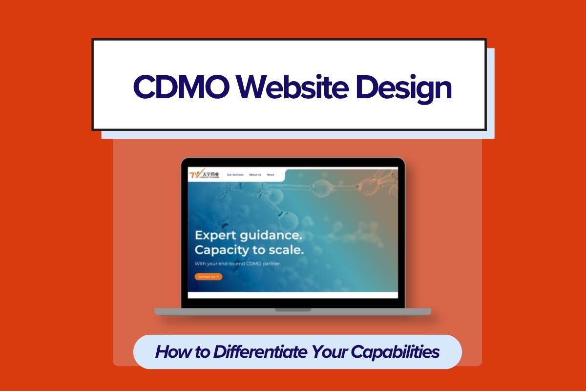feature image for CDMO Website Design How to Differentiate Your Capabilities.